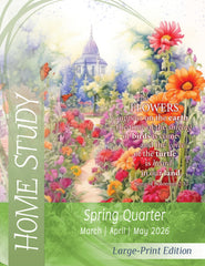 Home Study LARGE-PRINT Edition SPRING Quarter 2026