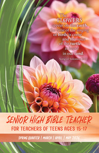 Senior High Bible TEACHER SPRING Quarter 2026