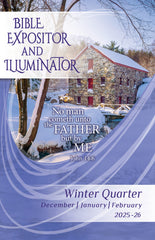 Bible Expositor and Illuminator WINTER Quarter 2025-26