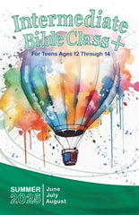 Intermediate Bible CLASS+ SUMMER Quarter 2025