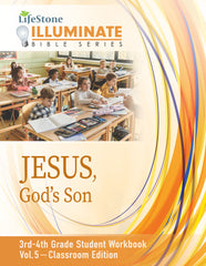 CLASSROOM STUDENT WORKBOOK 3RD-4TH GRADE VOLUME 5