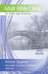 Adult Bible CLASS WINTER Quarter 2025-26