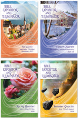 Bible Expositor And Illuminator 1-YEAR SUBSCRIPTION Starting FALL Quarter 2025