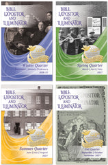 Bible Expositor and Illuminator 1-YEAR SUBSCRIPTION Starting WINTER Quarter 2026-27