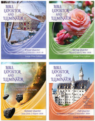 Bible Expositor and Illuminator LARGE-PRINT Edition 1-YEAR SUBSCRIPTION Starting WINTER Quarter 2025-26
