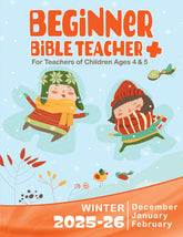 Beginner Bible TEACHER+ WINTER Quarter 2025-26