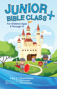 Junior Bible CLASS+ FALL Quarter 2026
