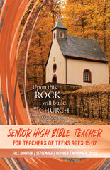 Senior High Bible TEACHER FALL Quarter 2025