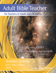 Adult Bible TEACHER LARGE-PRINT Edition SUMMER Quarter 2026
