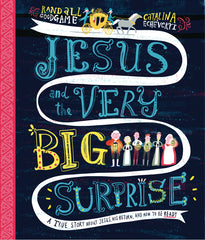 JESUS AND THE VERY BIG SURPRISE