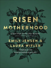 RISEN MOTHERHOOD