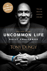 THE ONE-YEAR UNCOMMON LIFE DAILY CHALLENGE