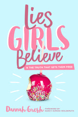 LIES GIRLS BELIEVE