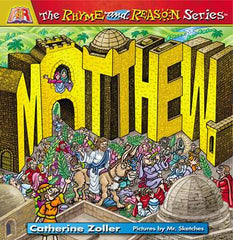 THE RHYME AND REASON SERIES: MATTHEW