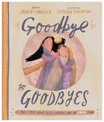 GOODBYE TO GOODBYES