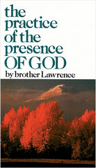 THE PRACTICE OF THE PRESENCE OF GOD