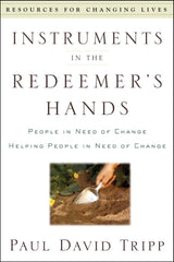 INSTRUMENTS IN THE REDEEMER’S HANDS