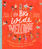 THE BIG WIDE WELCOME