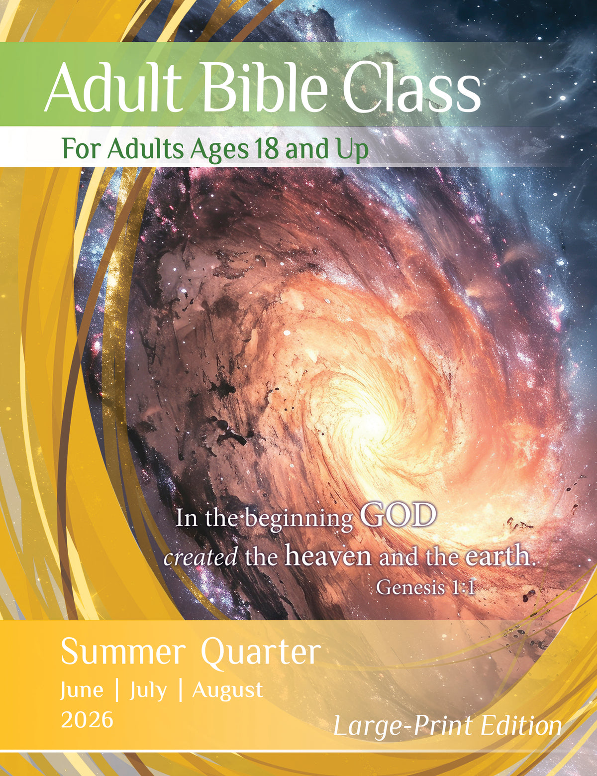 Adult Bible CLASS LARGE-PRINT Edition SUMMER Quarter 2026