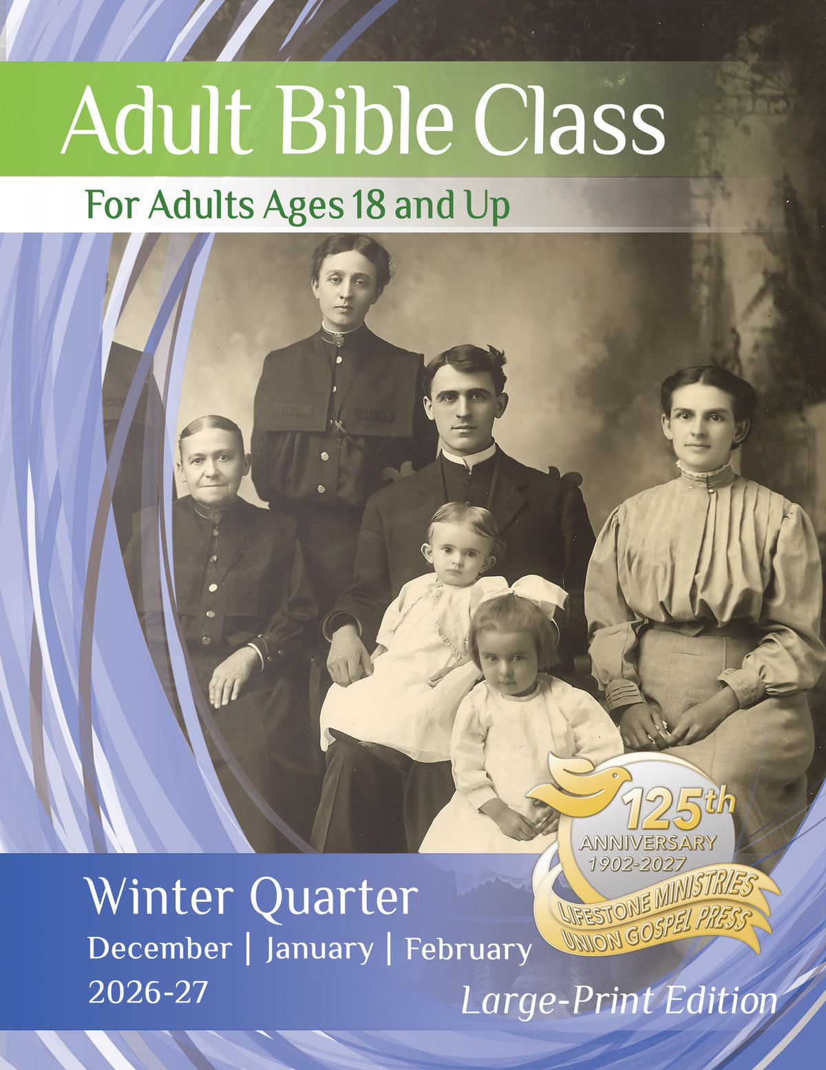 Adult Bible CLASS LARGE-PRINT Edition WINTER Quarter 2026-27
