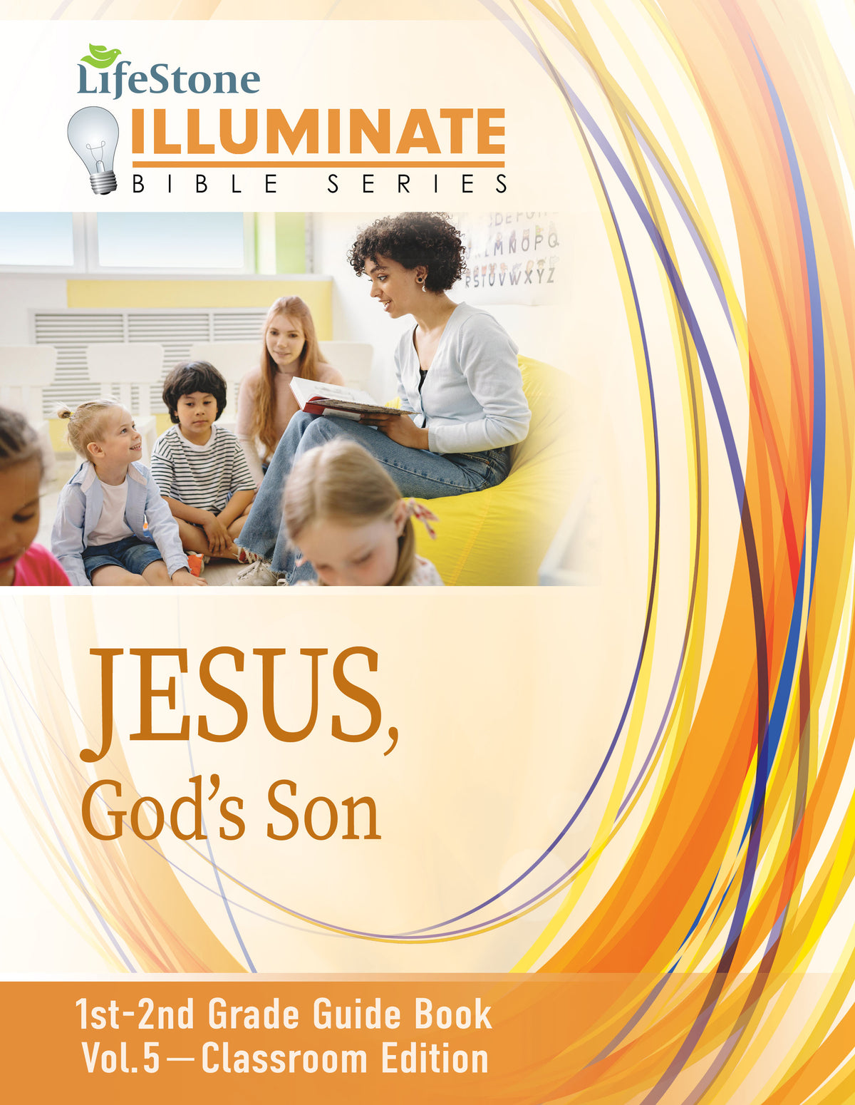 ILLUMINATE BIBLE SERIES GUIDE BOOK 1ST-2ND GRADE VOLUME 5 CLASS ROOM