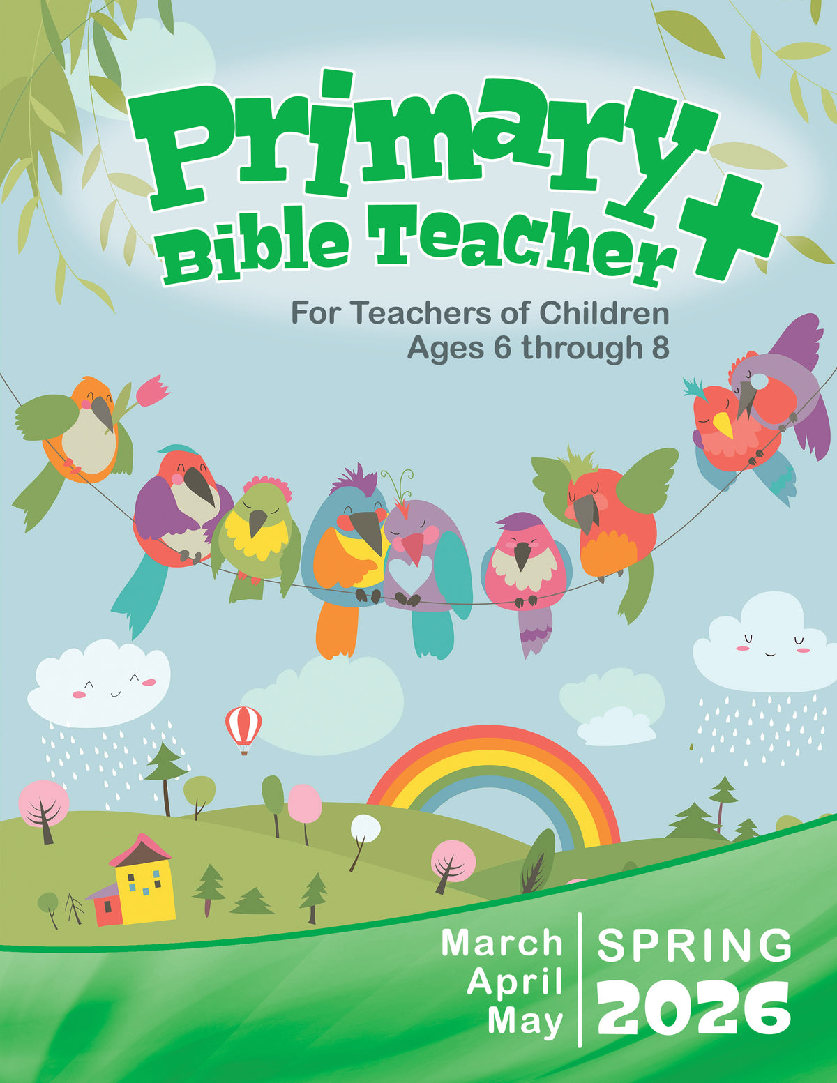 Primary Bible TEACHER+ SPRING Quarter 2026