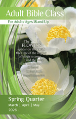 Adult Bible CLASS SPRING Quarter 2026