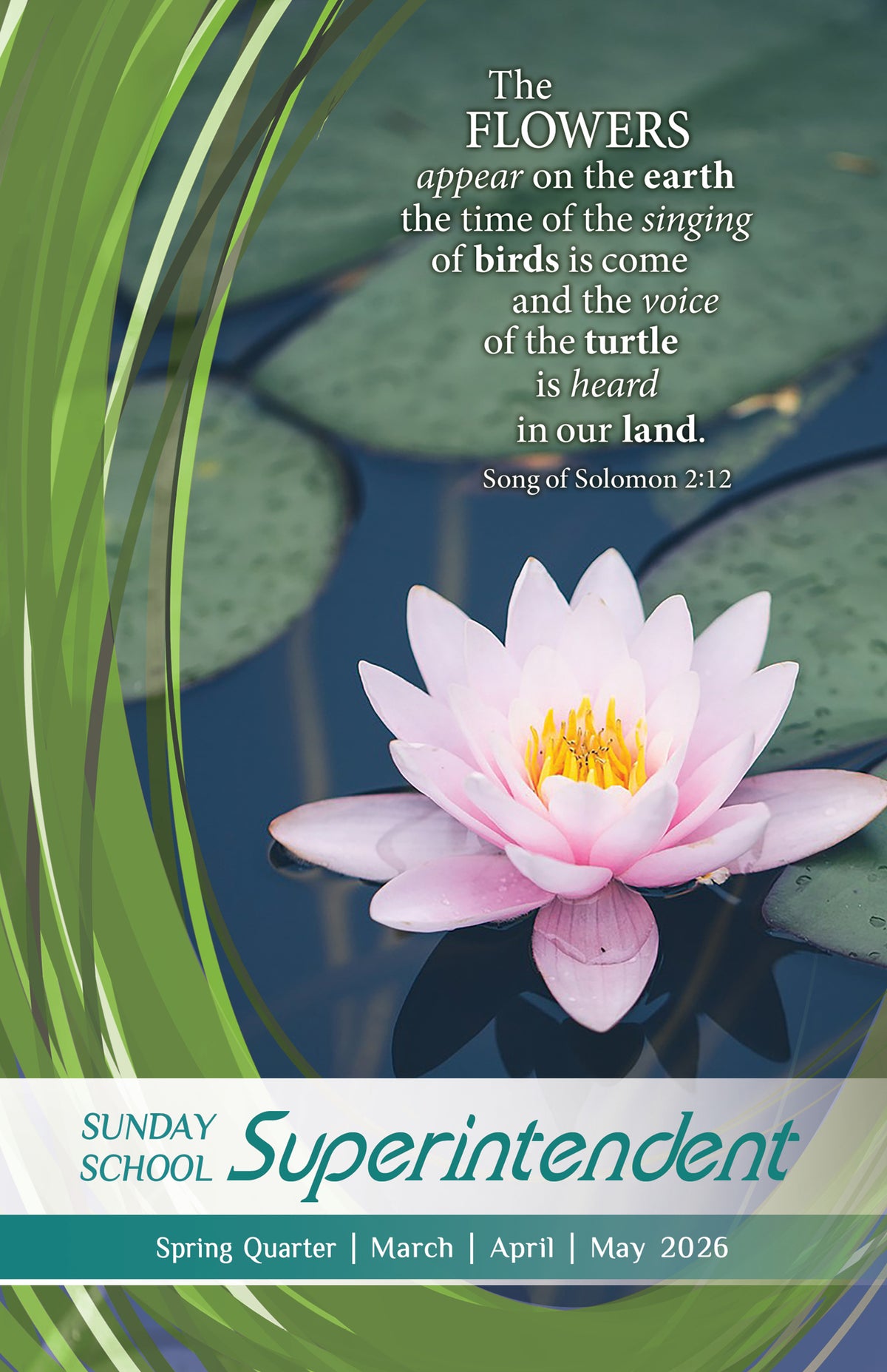 Sunday School SUPERINTENDENT SPRING Quarter 2026