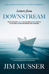 Letters from Downstream