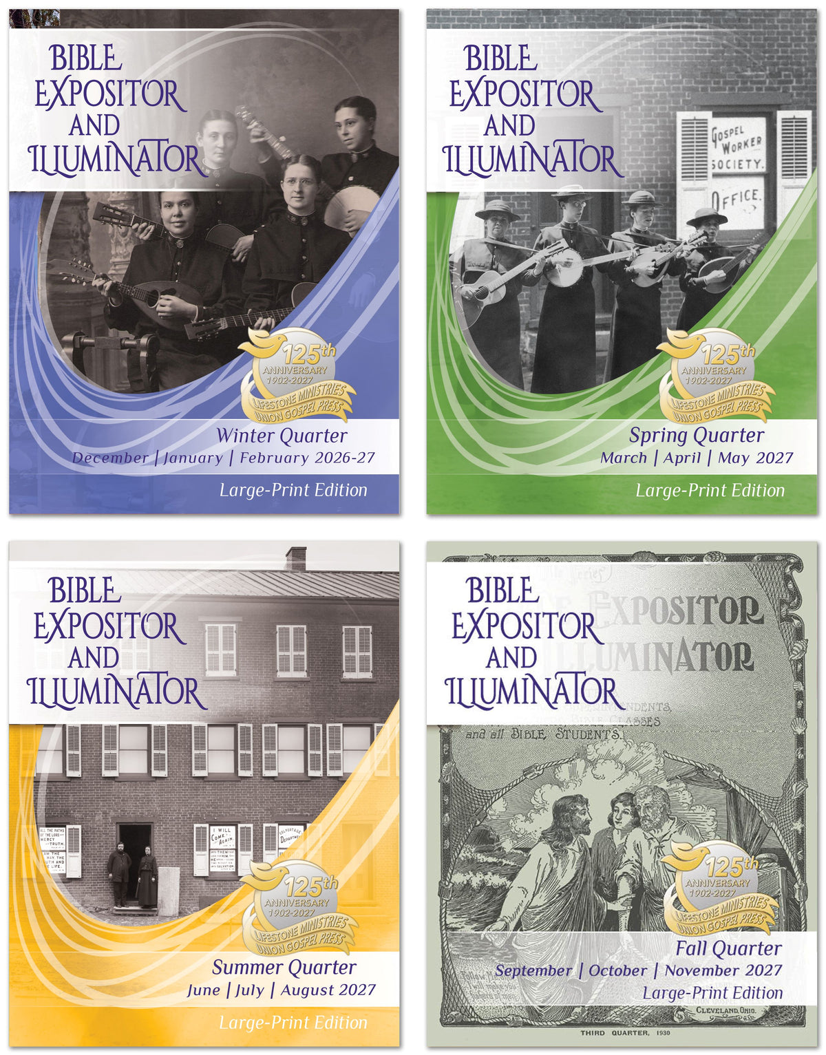 Bible Expositor and Illuminator LARGE-PRINT Edition 1-YEAR SUBSCRIPTION Starting WINTER Quarter 2026-27