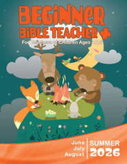Beginner Bible TEACHER+ SUMMER Quarter 2026
