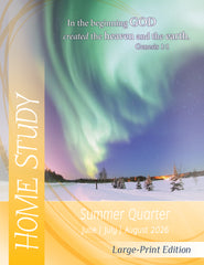 Home Study LARGE-PRINT Edition SUMMER Quarter 2026