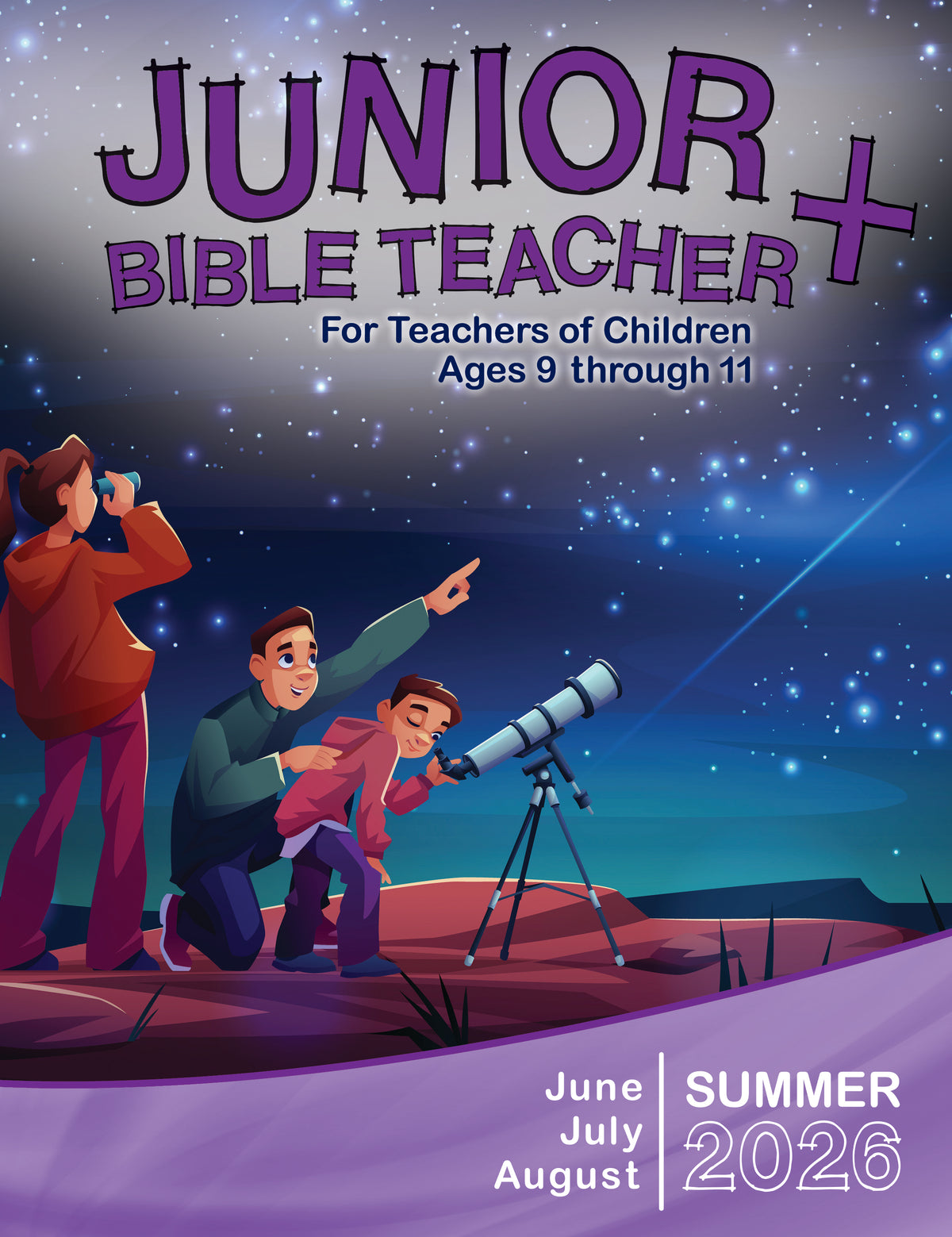 Junior Bible TEACHER+ SUMMER Quarter 2026