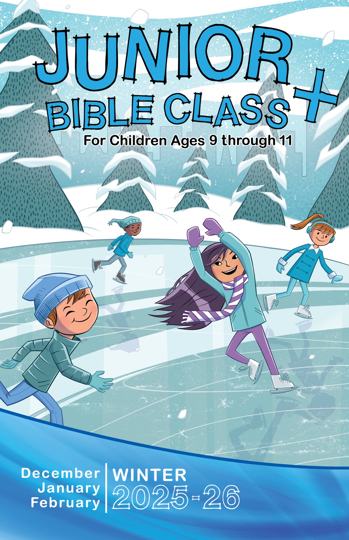 Junior Bible CLASS+ WINTER Quarter 2025-26 – LifeStone Ministries