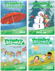 PRIMARY BIBLE TEACHER+ 1-YEAR SUBSCRIPTION STARTING FALL QUARTER 2025
