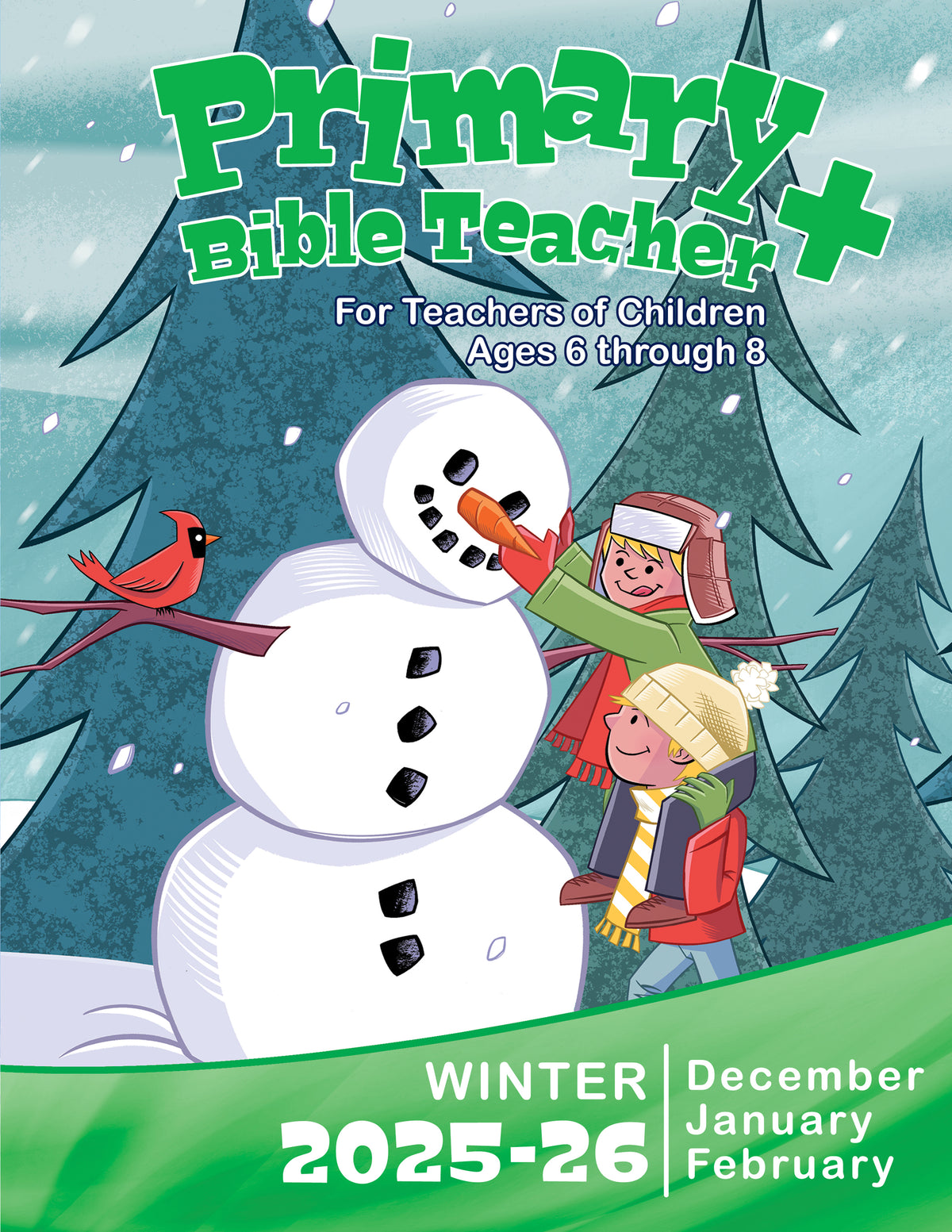 Primary Bible TEACHER+ WINTER Quarter 2025-26