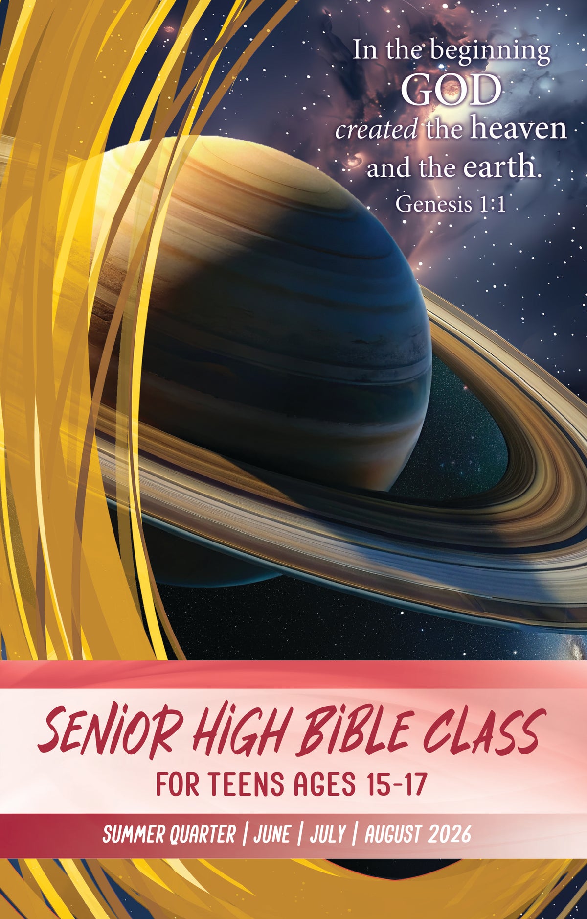 Senior High Bible CLASS SUMMER Quarter 2026
