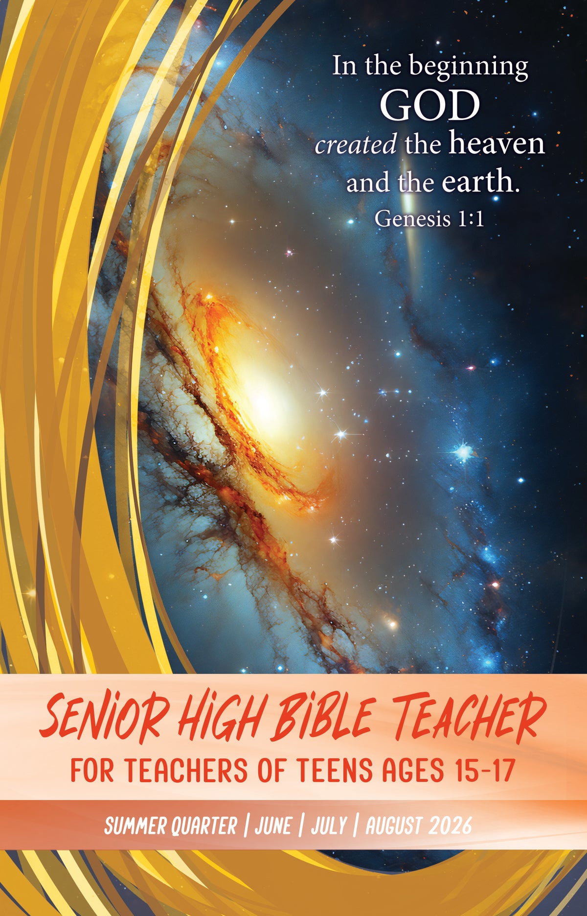 Senior High Bible TEACHER SUMMER Quarter 2026