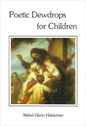POETIC DEWDROPS FOR CHILDREN