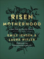 RISEN MOTHERHOOD