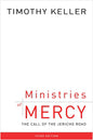 MINISTRIES OF MERCY: THE CALL OF THE JERICHO ROAD