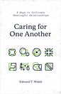 CARING FOR ONE ANOTHER