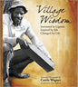 VILLAGE WISDOM