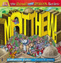 THE RHYME AND REASON SERIES: MATTHEW